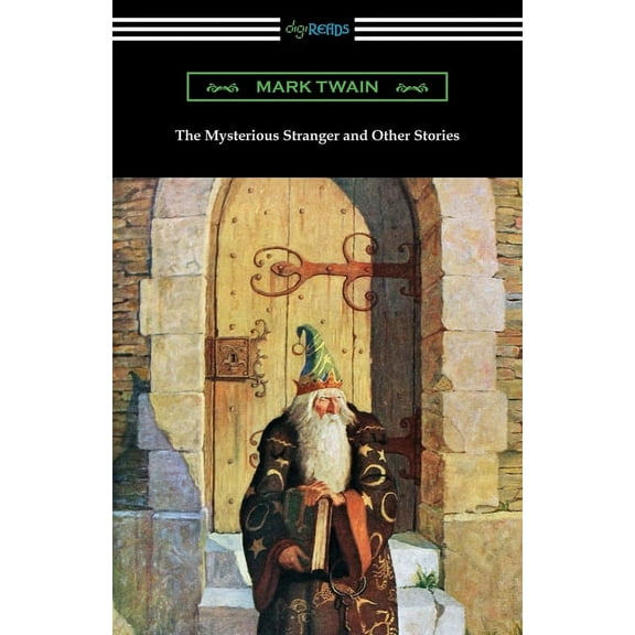 The Mysterious Stranger and Other Stories (Paperback)