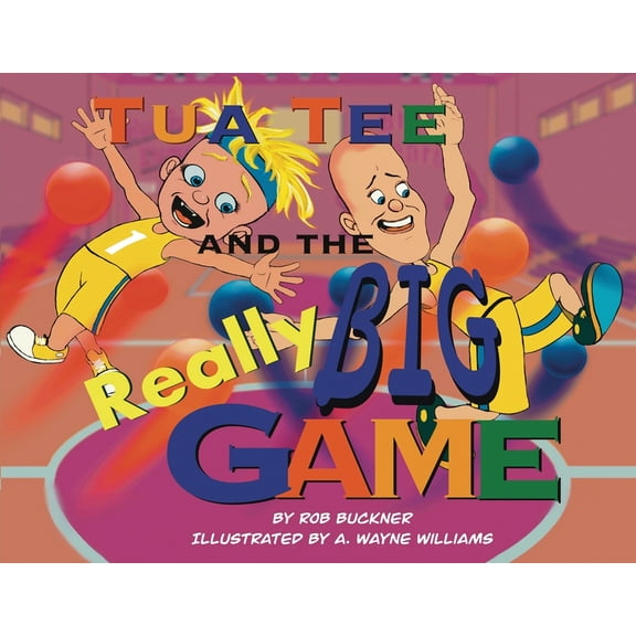 Tua Tee and The REALLY Big Game, (Paperback)