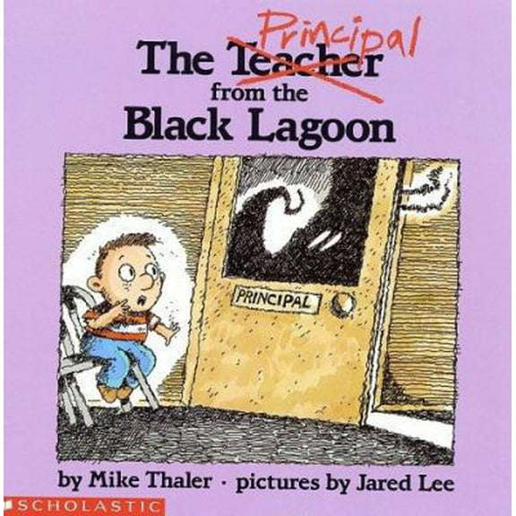 Pre-Owned The Principal From The Black Lagoon (Paperback) 0590457829 9780590457828