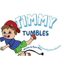 Timmy Tumbles, (Paperback)