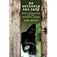 thumbnail image 3 of Unlikely Cat Lady: Feral Adventures In The Backyard Jungle, 3 of 3