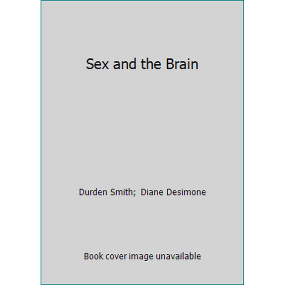 Pre-Owned Sex and the Brain (Paperback) 0446323160 9780446323161