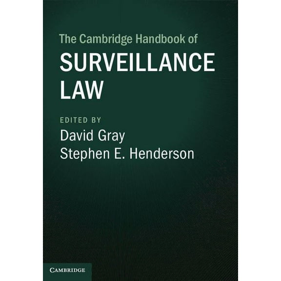Cambridge Law Handbooks The Cambridge Handbook of Surveillance Law, (Hardcover)