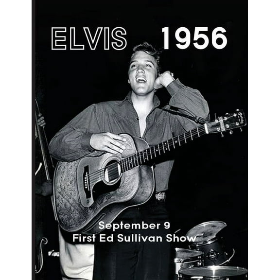 Elvis September 9, 1956 (Paperback)