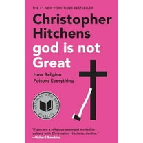 Pre-Owned God Is Not Great: How Religion Poisons Everything (Paperback) 0446697966 9780446697965