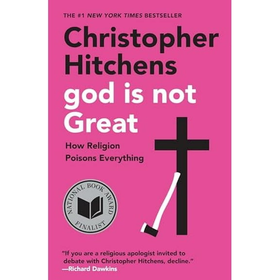 Pre-Owned God Is Not Great: How Religion Poisons Everything (Paperback) 0446697966 9780446697965