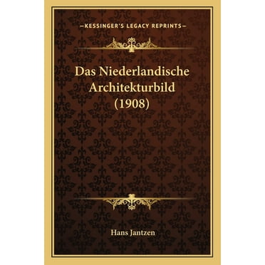 Das Niederlandische Architekturbild (1908) (Paperback)