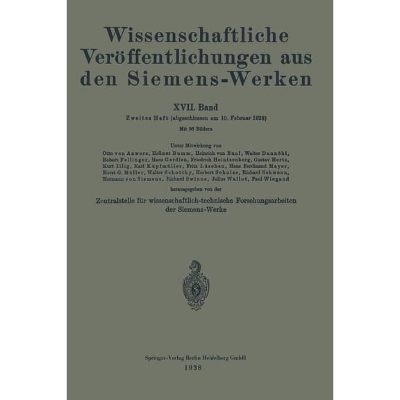 Wissenschaftliche Veröffentlichungen Aus Den Siemens-Werken: XVII. Band, (Paperback)