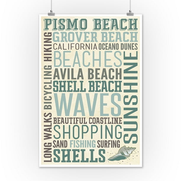 Pismo Beach California Typography Lantern Press Artwork 12x18 Art Print Wall Decor Travel Poster Walmart Com Walmart Com