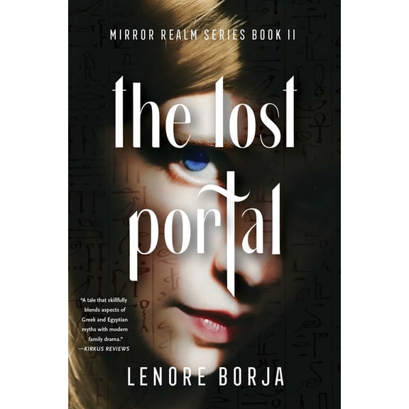 Pre-Owned The Lost Portal: Mirror Realm Series, Book II (Paperback) 1684632609 9781684632602