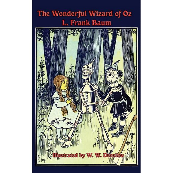 The Wonderful Wizard of Oz, (Hardcover)