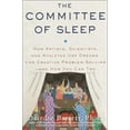 thumbnail image 1 of Pre-Owned The Committee of Sleep: How Artists, Scientists, and Athletes Use Dreams for Creative Problem-Solving--And How You Can Too (Hardcover) 0812932412 9780812932416, 1 of 1