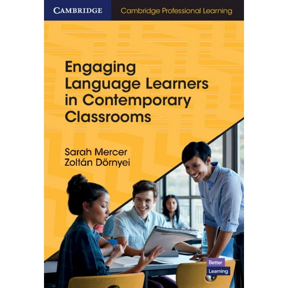 Cambridge Professional Learning Engaging Language Learners in Contemporary Classrooms, (Paperback)