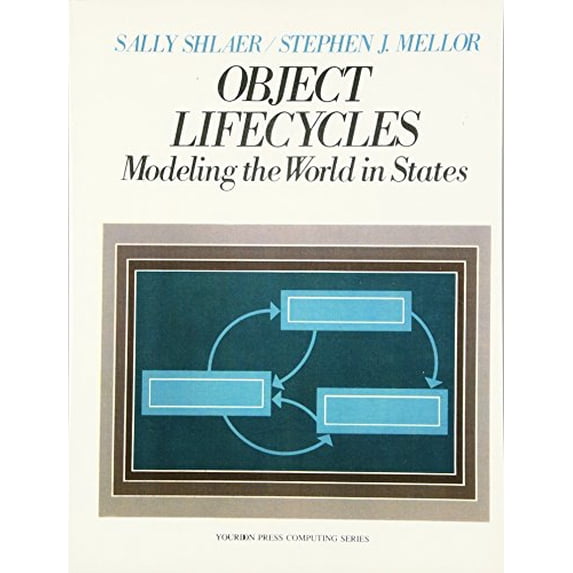 Pre-Owned Object Life Cycles: Modeling the World in States (Paperback) 0136299407 9780136299400