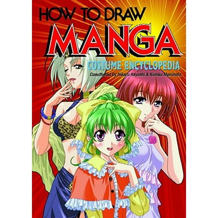 How To Draw Manga Volume 33 Costume Encyclopedia Volume 1