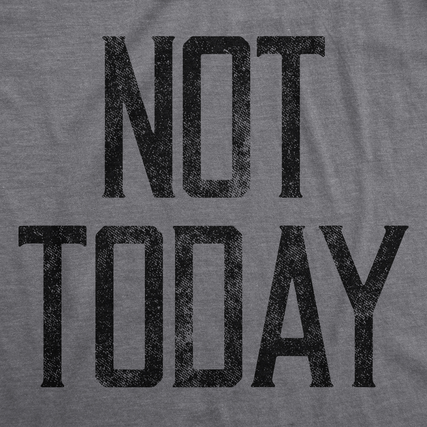 Womens Not Today T shirt Funny Graphic Hilarious Slogan Introvert Cool Humour Womens Graphic Tees - image 2 of 9