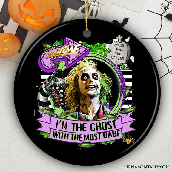 I’m the Ghost with the Most Babe Funny Horror Ornament