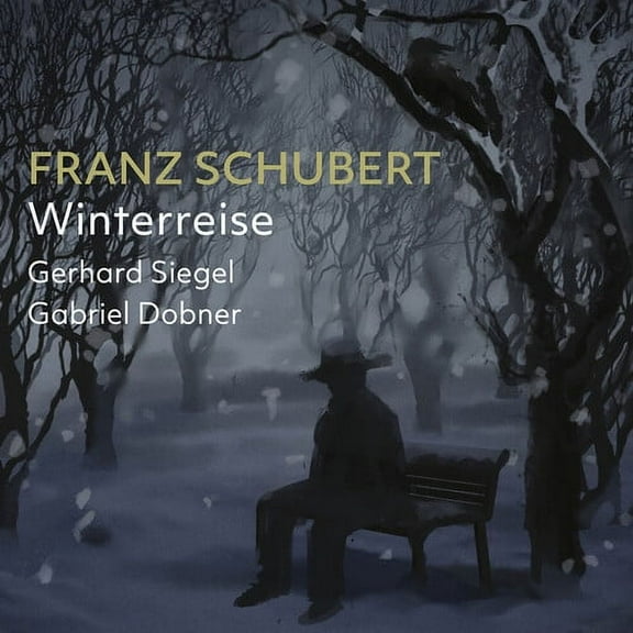 Schubert / Siegel / Dobner - Winterreise - CD