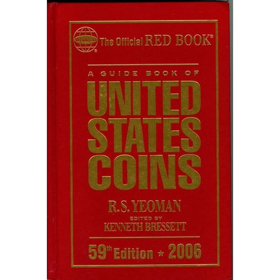 Pre-Owned A Guide Book of United States Coins 2006: The Official Red Book (Hardcover) 079481946X 9780794819460