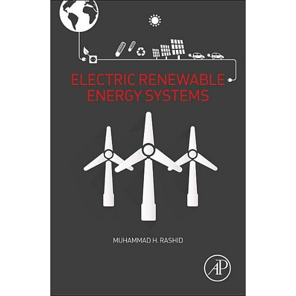 Electric Renewable Energy Systems, (Paperback)