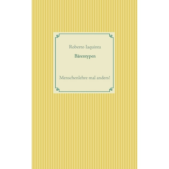 Bärentypen : Menschenlehre mal anders! (Paperback)