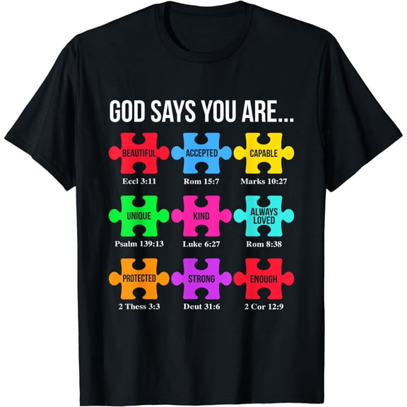 You Are Autism Awareness Puzzle Bible Verses Christian T-Shirt