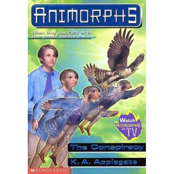 Pre-Owned Animorphs #31: The Conspiracy (Paperback) 0439070317 9780439070317
