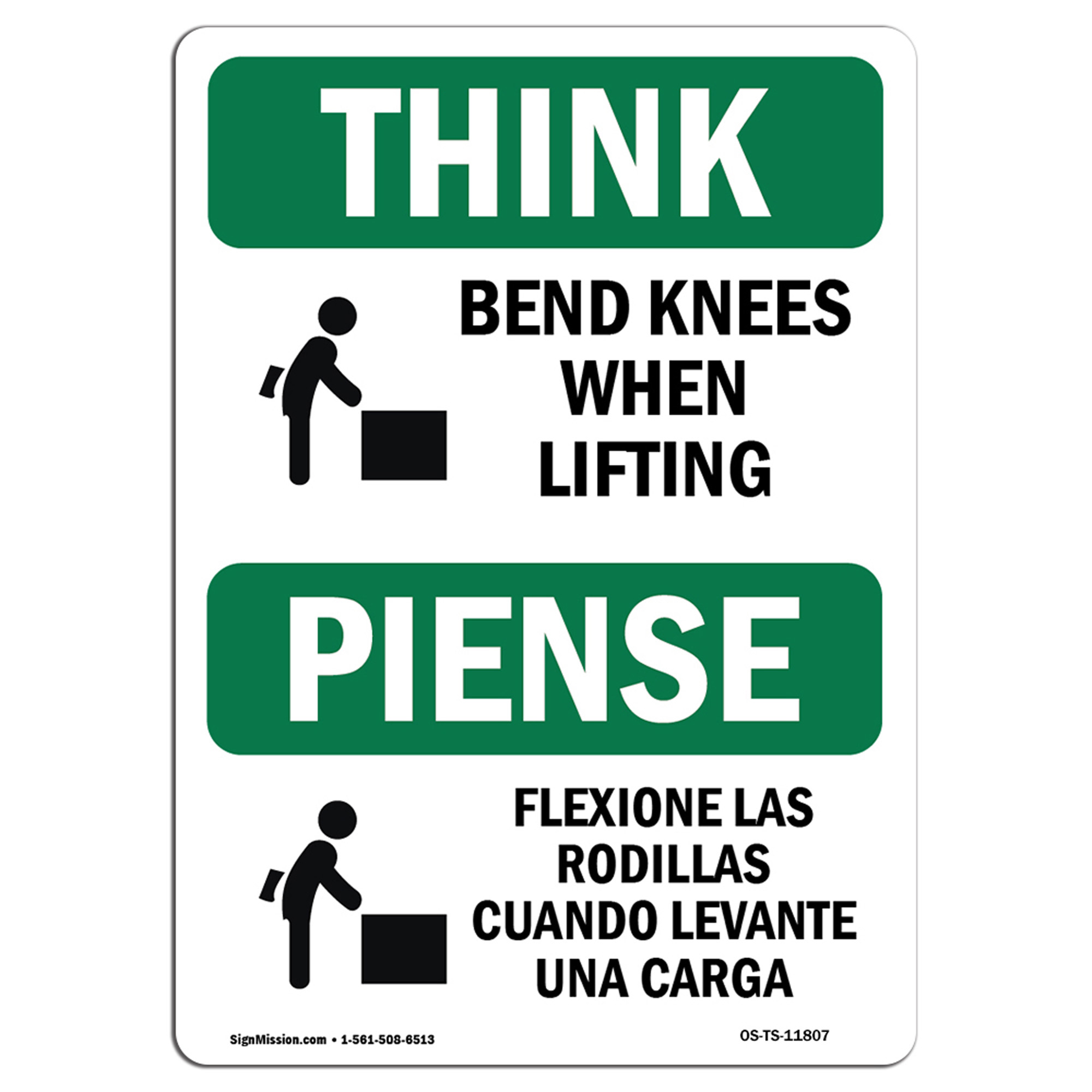 OSHA THINK Sign Bend Knees When Lifting Bilingual Made in the USA