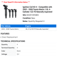 thumbnail image 2 of Ignition Coil Kit 4 - Compatible with 2003 - 2008 Toyota Matrix 1.8L 4-Cylinder 1ZZ-FE Naturally Aspirated 2004 2005 2006 2007, 2 of 2