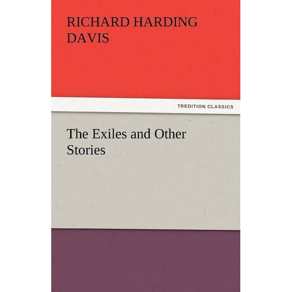 The Exiles and Other Stories (Paperback)