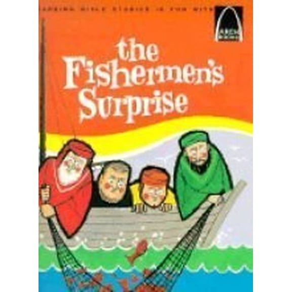 Pre-Owned The Fishermen's Surprise (Arch Books) (Paperback) 0570060281 9780570060284