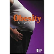 Angle View: Opposing Viewpoints Series - Obesity (hardcover edition) [Hardcover - Used]