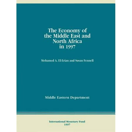 The Economy of the Middle East and North Africa in 1997 -