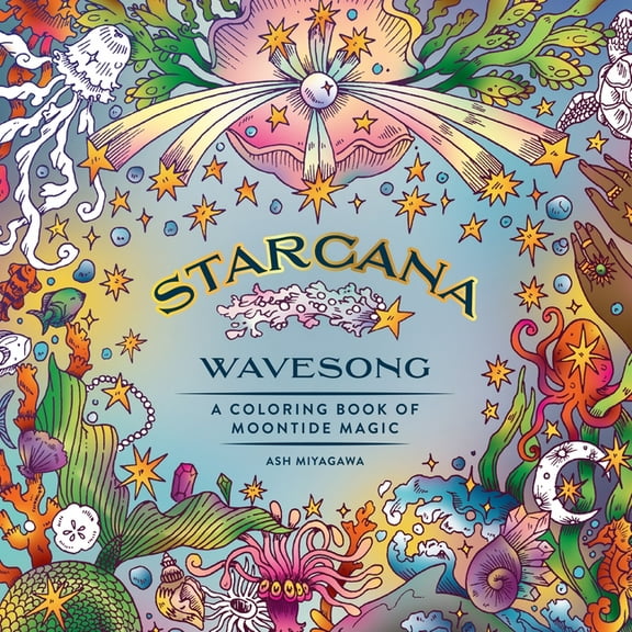 Starcana: Wavesong: A Coloring Book of Moontide Magic (Paperback)