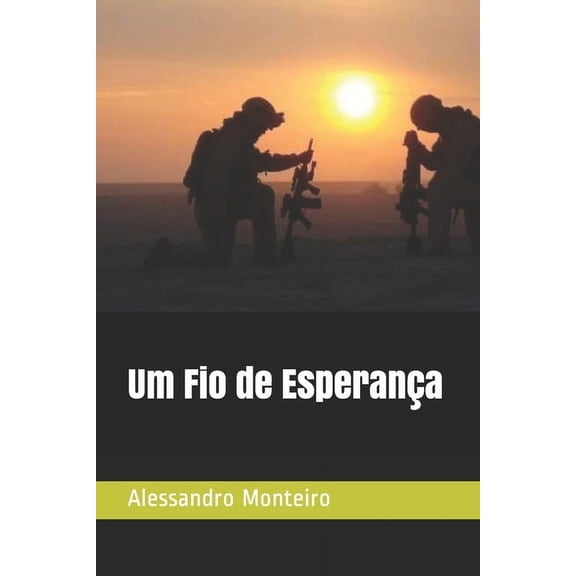Um Fio de Esperança (Paperback)
