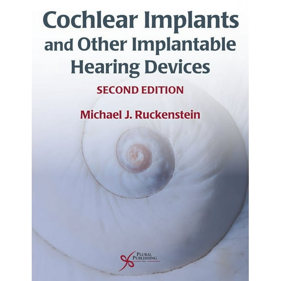 Cochlear Implants and Other Implantable Hearing Devices (Hardcover)