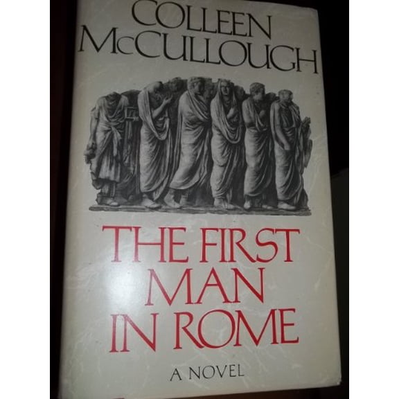 Pre-Owned The First Man in Rome, 9780688093686, 068809368X, Hardcover, First Edition edition
