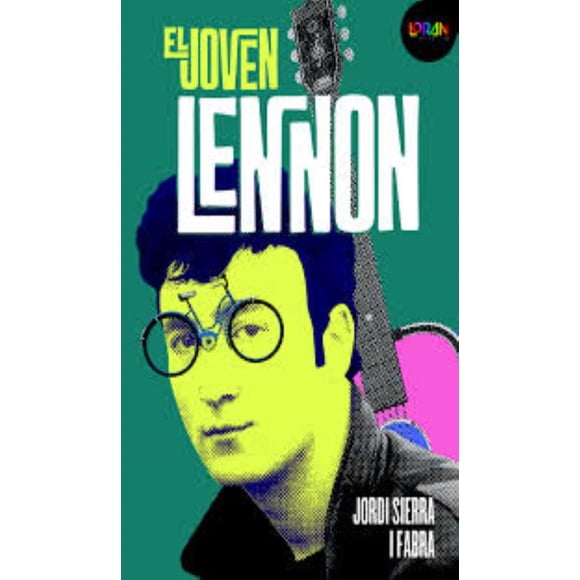 EL JOVEN LENNON SM DE EDICIONES JORDI SIERRA I FABRA