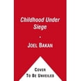 thumbnail image 4 of Childhood Under Siege: How Big Business Targets Your Children, 4 of 4