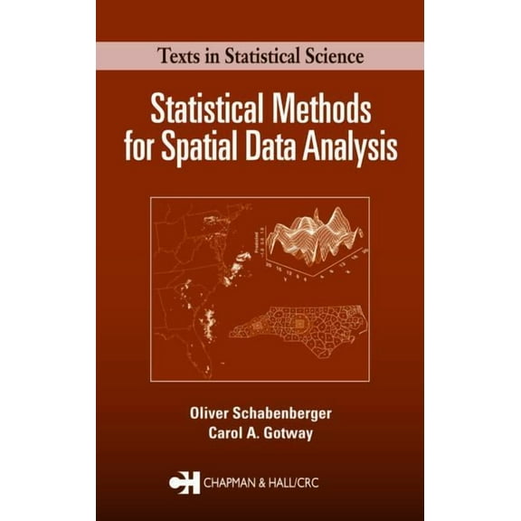 Chapman & Hall/CRC Texts in Statistical Statistical Methods for Spatial Data Analysis, (Hardcover)
