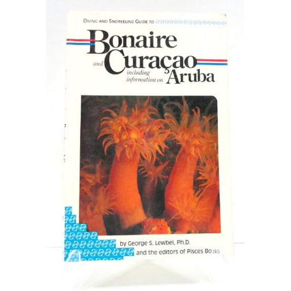 Pre-Owned Diving and Snorkeling Guide to Bonaire and Cura√É¬ßao Including Information on Aruba (Paperback) 9780866360357