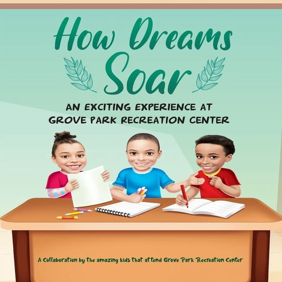 How Dreams Soar (Paperback)