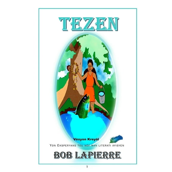 Tezen: This is the Kreyòl French Version (Paperback)