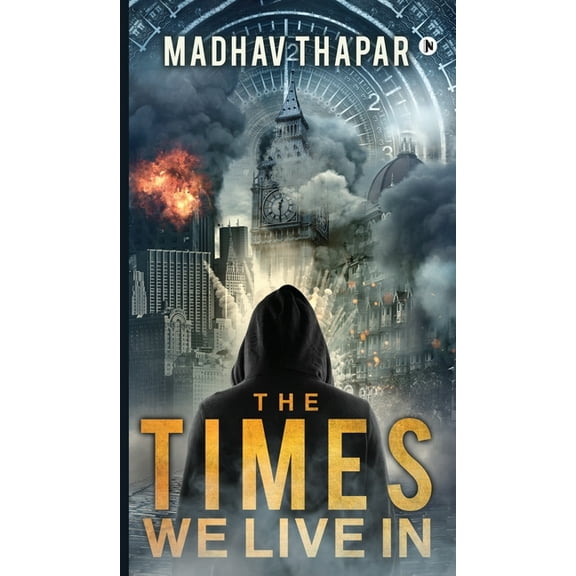 The Times We Live In, (Hardcover)