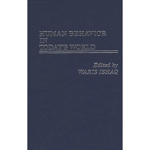Human Behavior in Today's World, (Hardcover)