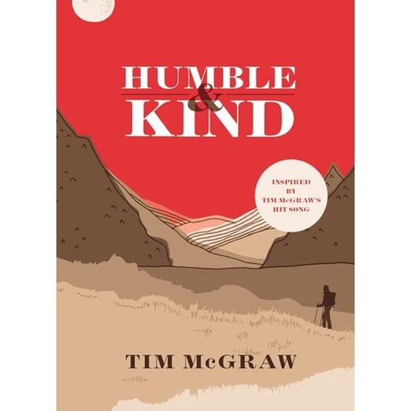 Pre-Owned Humble & Kind (Hardcover) 0316545759 9780316545754