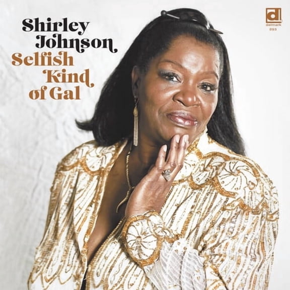 Shirley Johnson - Selfish Kind of Gal - Music & Performance - Vinyl