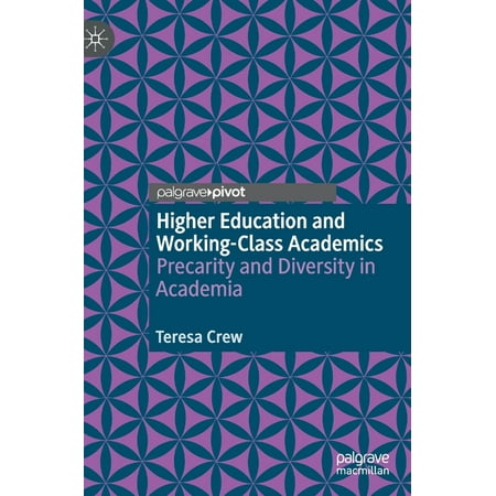 UPC: 9783030583514 | Higher Education and Working-Class Academics: Precarity and Diversity in Academia (Hardcover)