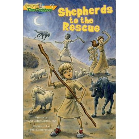 Cross Trekkers - Shepherds to the Rescue (Gospel Time Trekkers #1) - eBook