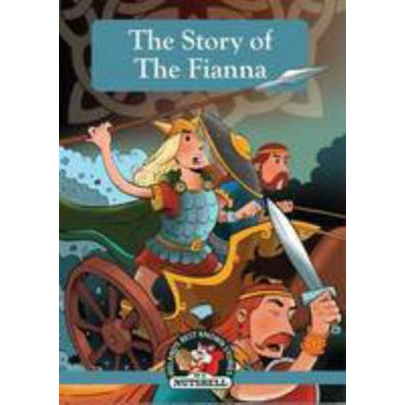 Pre-Owned The Adventures of the Fianna (Irish Myths & Legends In A Nutshell) (Paperback) 1842236156 9781842236154
